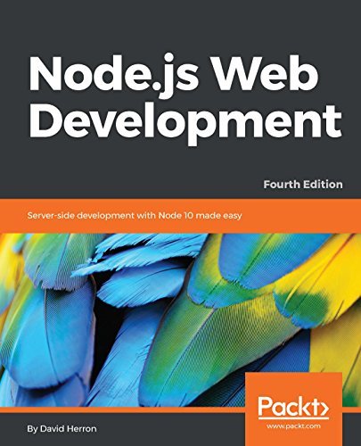 “Node.JS Web Development: Server-side development with Node 10 made easy” by David Herron cover